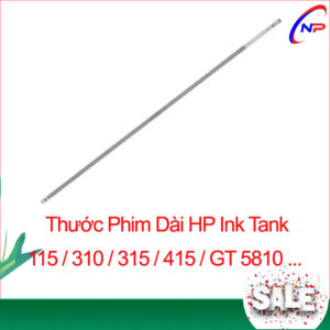 thước phim dài máy in HP ink tank 115 315 415 Gt 5810
