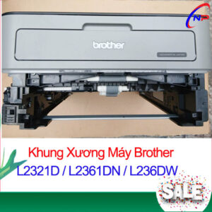 Khung Xương Máy In Brother HL L2321D / L2361DN / L2366DW