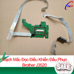 Mạch Cảm Biến - Điều Khiển Đầu Phun Máy In Brother J3520