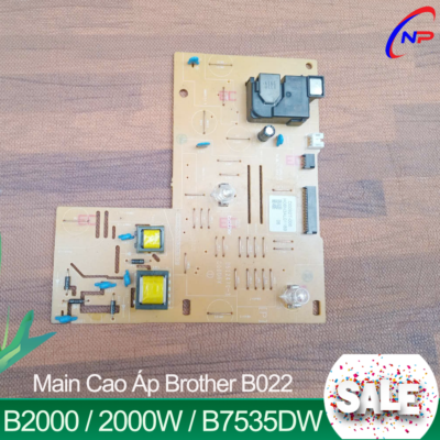 Board Main Cao Áp Brother B2000D / B2080DW / B7535DW / B7715
