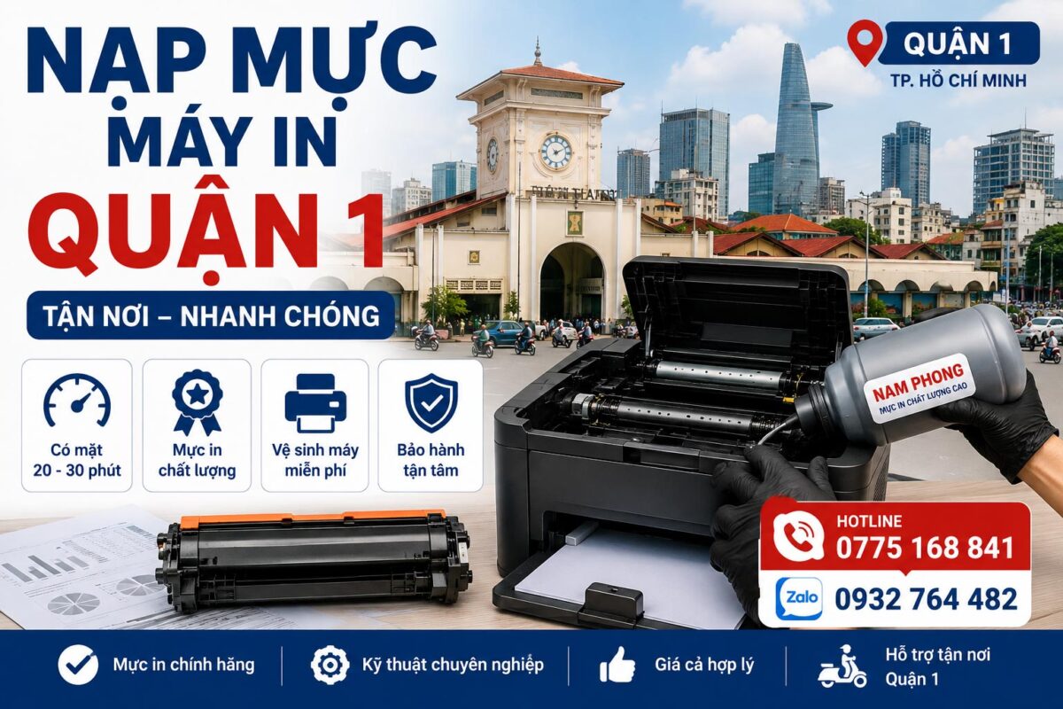 Nạp Mực Máy In Quận 1